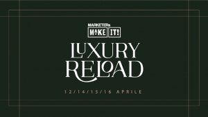 #MakeIT 2021 - Luxury Reload
